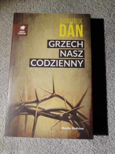 Zdjęcie oferty: "Grzech nasz codzienny" Dominik Dan