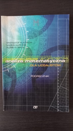 Zdjęcie oferty: Analiza matematyczna dla licealistów Kłaczkow