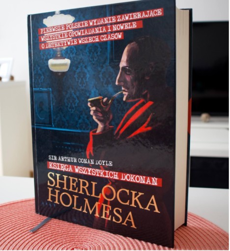 Zdjęcie oferty: Księga wszystkich dokonań Sherlocka Holmesa - Arthur Conan Doyle