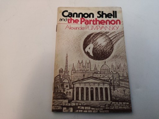 Zdjęcie oferty: A Pumpyansky  Cannon Shell and the Parthenon