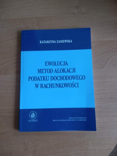 Zdjęcie oferty: Ewolucja Metod Alokacji Podatku Dochodowego