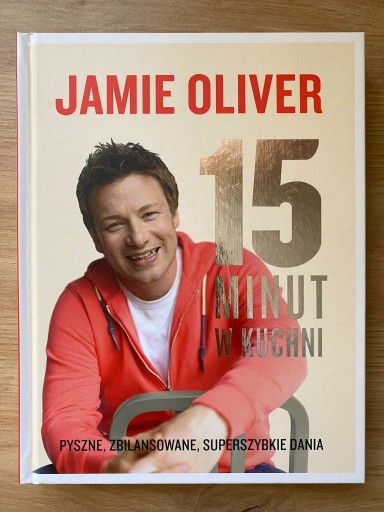 Zdjęcie oferty: 15 minut w kuchni - Jamie Oliver