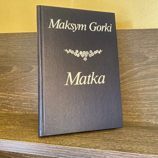 Zdjęcie oferty: Matka - Maksym Gorki