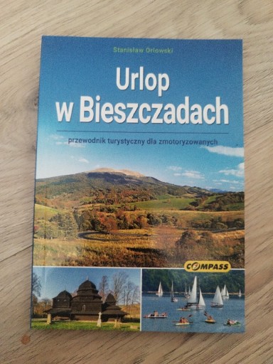 Zdjęcie oferty: Urlop w Bieszczadach - przewodnik Praca zbiorowa