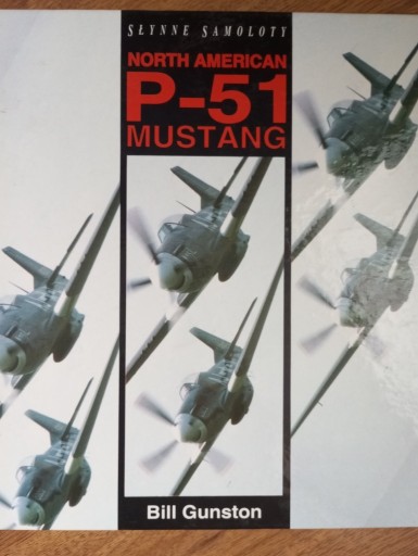 Zdjęcie oferty: Słynne samoloty P-51 Mustang