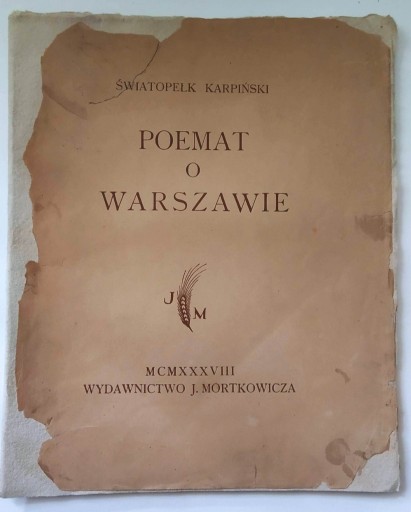 Zdjęcie oferty: Światopełk Karpiński - Poemat o Warszawie - 1938