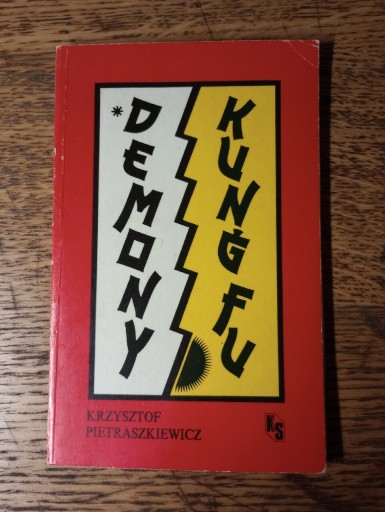 Zdjęcie oferty: Demony kung-fu. K. Pietraszkiewicz