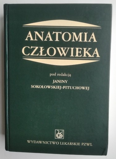 Zdjęcie oferty: Anatomia człowieka Janina Sokołowska-Pituchowa