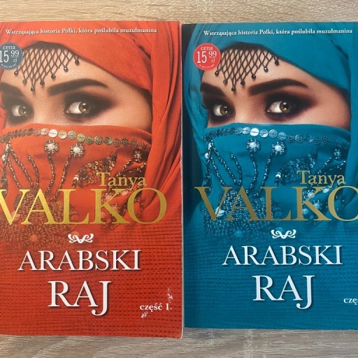 Zdjęcie oferty: Książki Tanya Valko "Arabski Raj" część 1 i 2