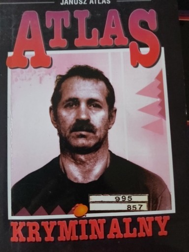 Zdjęcie oferty: Atlas kryminalny -Janusz Atlas 1992r.