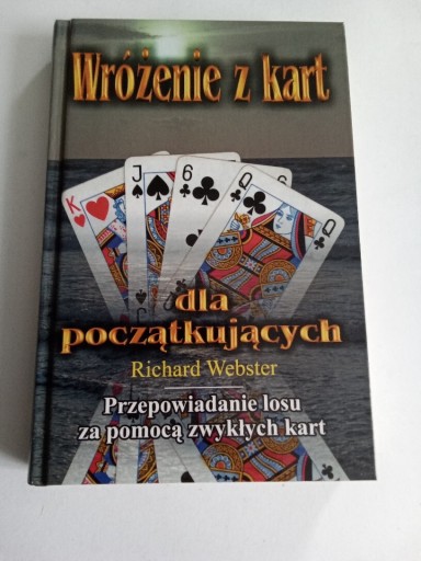 Zdjęcie oferty: Richard Webster Wróżenie z kart dla początkujących