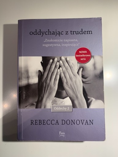 Zdjęcie oferty: "Oddychając z trudem" - Rebecca Donovan