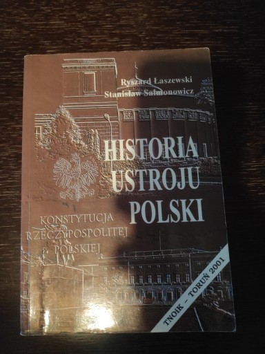 Zdjęcie oferty: Historia Ustroju Polski - Łaszewski, Salmonowicz