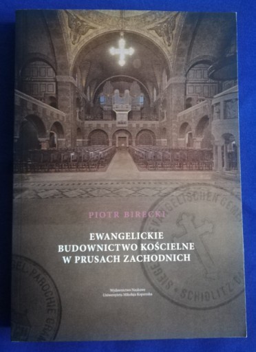 Zdjęcie oferty: Ewangelickie budownictwo kościelne w prusach zach