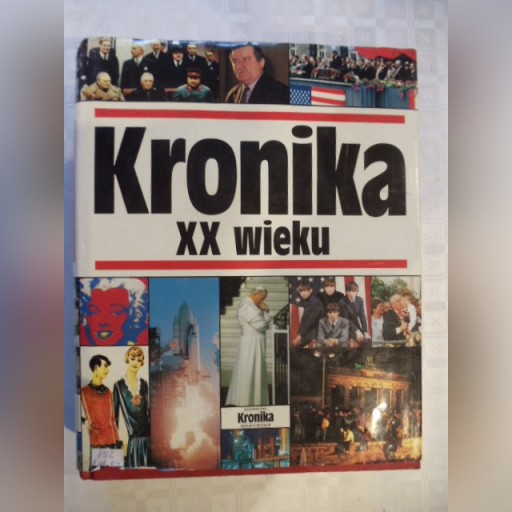 Zdjęcie oferty: Kronika XX Wieku.