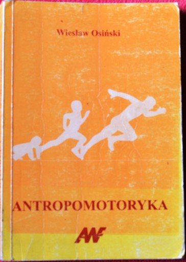 Zdjęcie oferty: ANTROPOMOTORYKA  - Wiesław Osiński