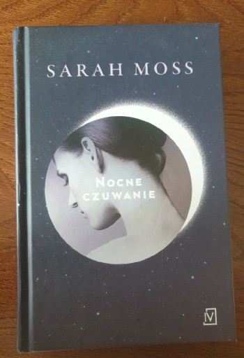 Zdjęcie oferty: Nocne czuwanie Sarah Moss