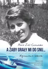 Zdjęcie oferty: A żaby grały mi do snu