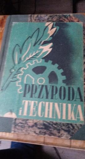 Zdjęcie oferty: PRZYRODA I TECHNIKA 1937