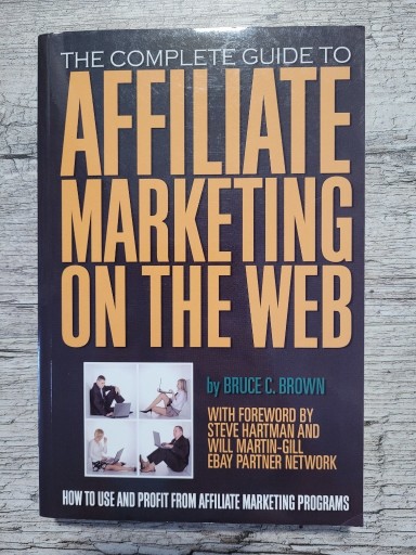 Zdjęcie oferty: The Complete Guide to Affiliate Marketing  - Brown