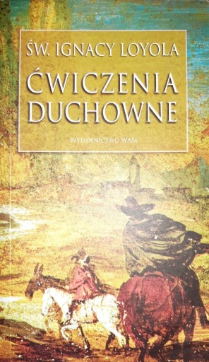 Zdjęcie oferty: Ćwiczenia duchowe 