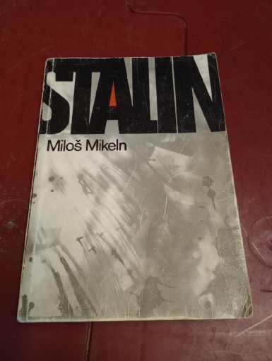 Zdjęcie oferty: Milos Mikeln - Stalin