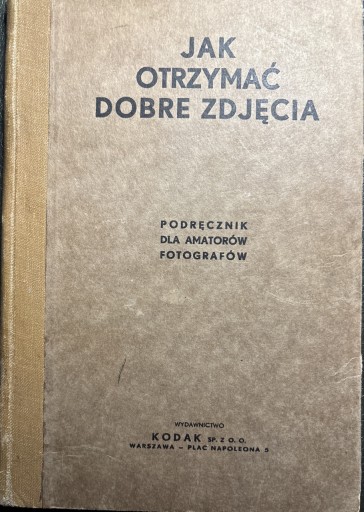 Zdjęcie oferty: Jak otrzymać dobre zdjęcia