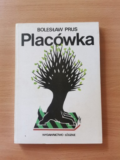 Zdjęcie oferty: Placówka - Bolesław Prus