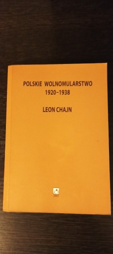Zdjęcie oferty: Polskie wolnomularstwo 1920 - 1938 Leon Chajn