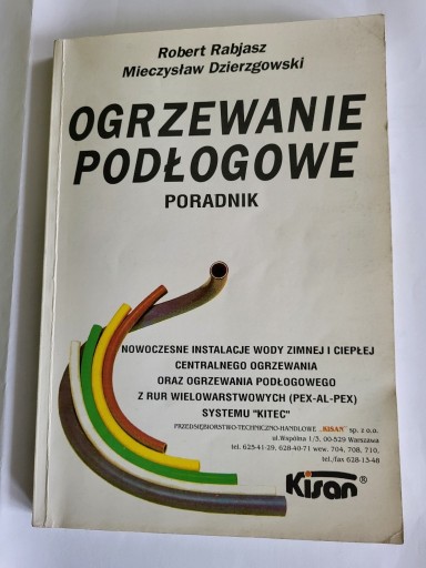 Zdjęcie oferty: Ogrzewanie podłogowe Poradnik  R Rabjasz M Dzierżg