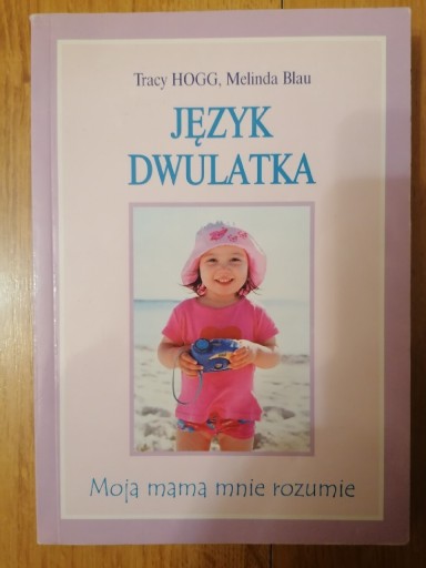 Zdjęcie oferty: Język dwulatka - T.Hogg, M.Blau 