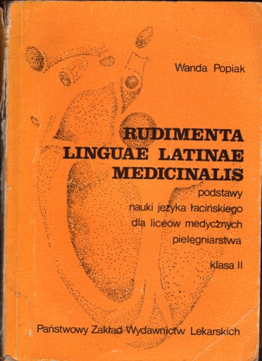 Zdjęcie oferty: Popiak Rudimenta Linguae Latinae Medicinalis kl.II