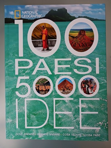 Zdjęcie oferty: 100 paesi 5000 idee NATIONAL GEOGRAPHIC 2012