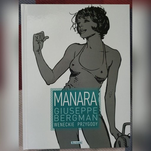 Zdjęcie oferty: Giuseppe Bergman T.1 Weneckie przygody. Manara