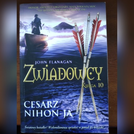 Zdjęcie oferty: John Flanagan Zwiadowcy księga 10 Cesarz Nihon-ja