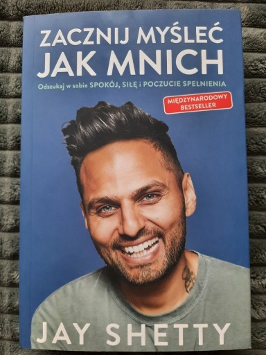 Zdjęcie oferty: ZACZNIJ MYŚLEĆ JAK MNICH Jay Shertty