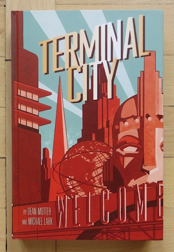 Zdjęcie oferty: Dean Motter M. Lark Terminal City Library Edition