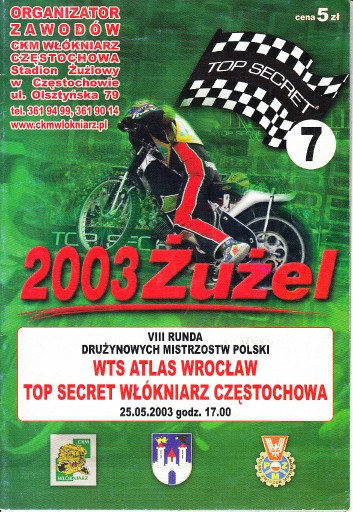 Zdjęcie oferty: ...DMP Włókniarz Częstochowa - WTS Atlas Wrocław 25.05.2003...