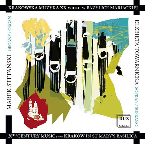 Zdjęcie oferty: "Krakowska muzyka XX wieku w Bazylice Mariackiej 2