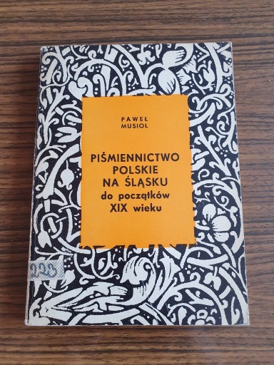 Zdjęcie oferty: Piśmiennictwo polskie na Śląsku do początków XIX w