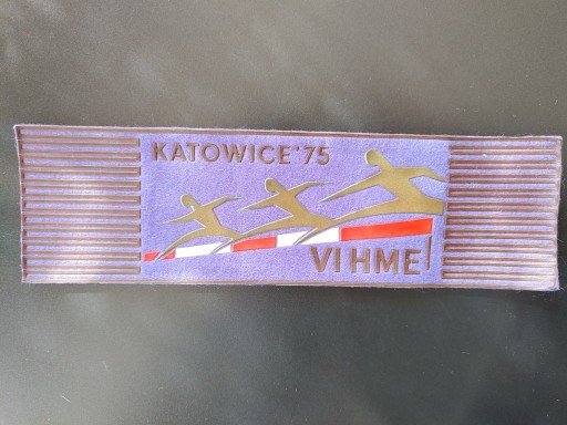 Zdjęcie oferty: Plakietka, naszywka PRL, VI HME Katowice 75r