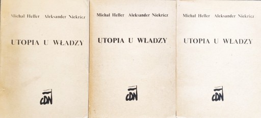 Zdjęcie oferty: Utopia u władzy - Heller, Niekricz, II obieg