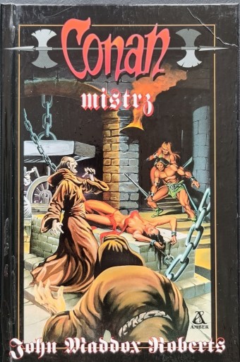 Zdjęcie oferty: Conan mistrz - John Maddox Roberts - 26