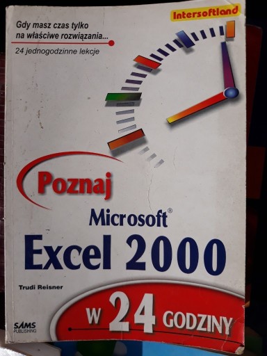 Zdjęcie oferty: Poznaj Microsoft Excel 2000 w 24 godziny Reisner