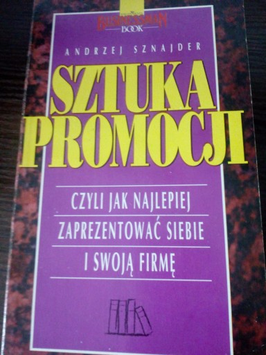 Zdjęcie oferty: Sztuka promocji czyli jak najlepiej zaprezentować 