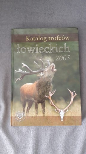 Zdjęcie oferty: Katalog trofeów łowieckich 2005