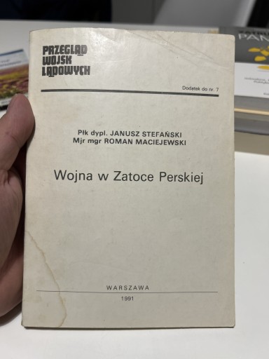 Zdjęcie oferty: WOJNA W ZATOCE PERSKIEJ - PŁK STEFAŃSKI 1991