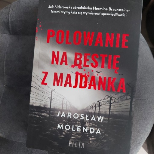 Zdjęcie oferty: Jarosław Molenda polowanie na bestię z Majdanka 