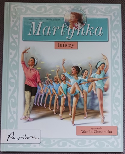 Zdjęcie oferty: Martynka tańczy. Gilbert Delahaye Marcel Marlier  