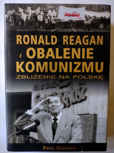 Zdjęcie oferty: Ronald Reagan i obalenie komunizmu P Kengor
